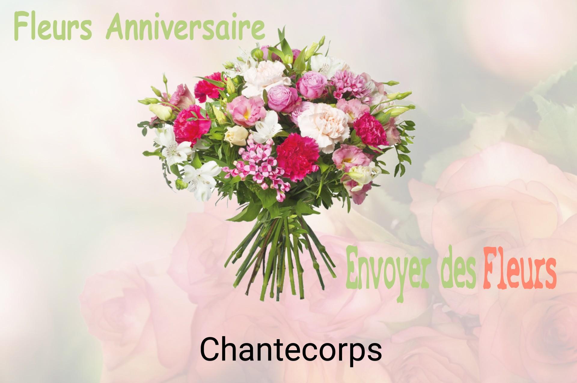Bouquet de fleurs d’anniversaire livré à Chantecorps